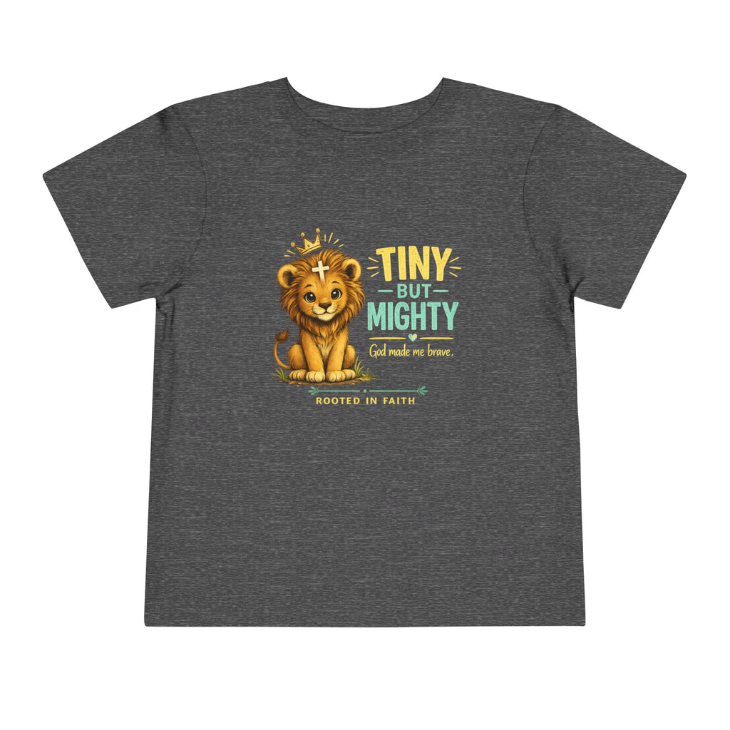 Tiny But Mighty Toddler Tee