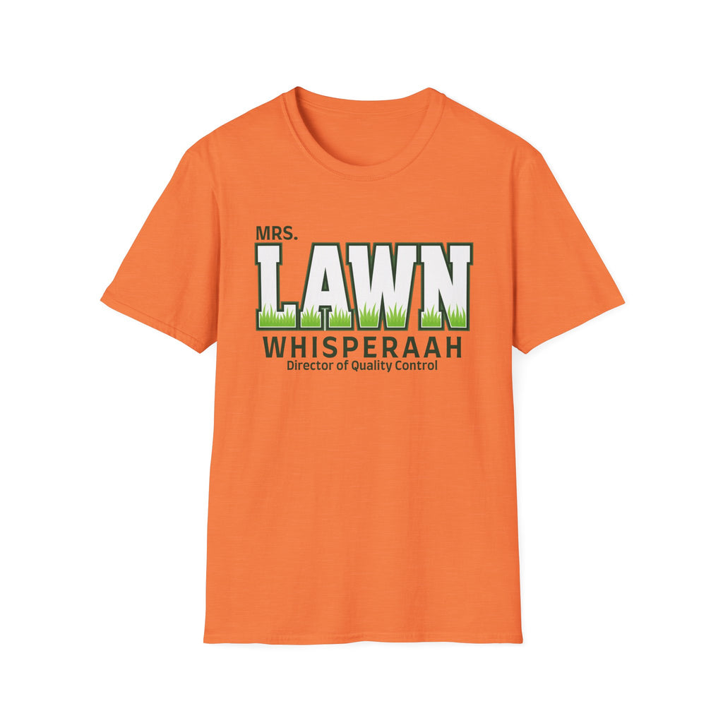 Mrs. Lawn Whisperaah T-Shirt