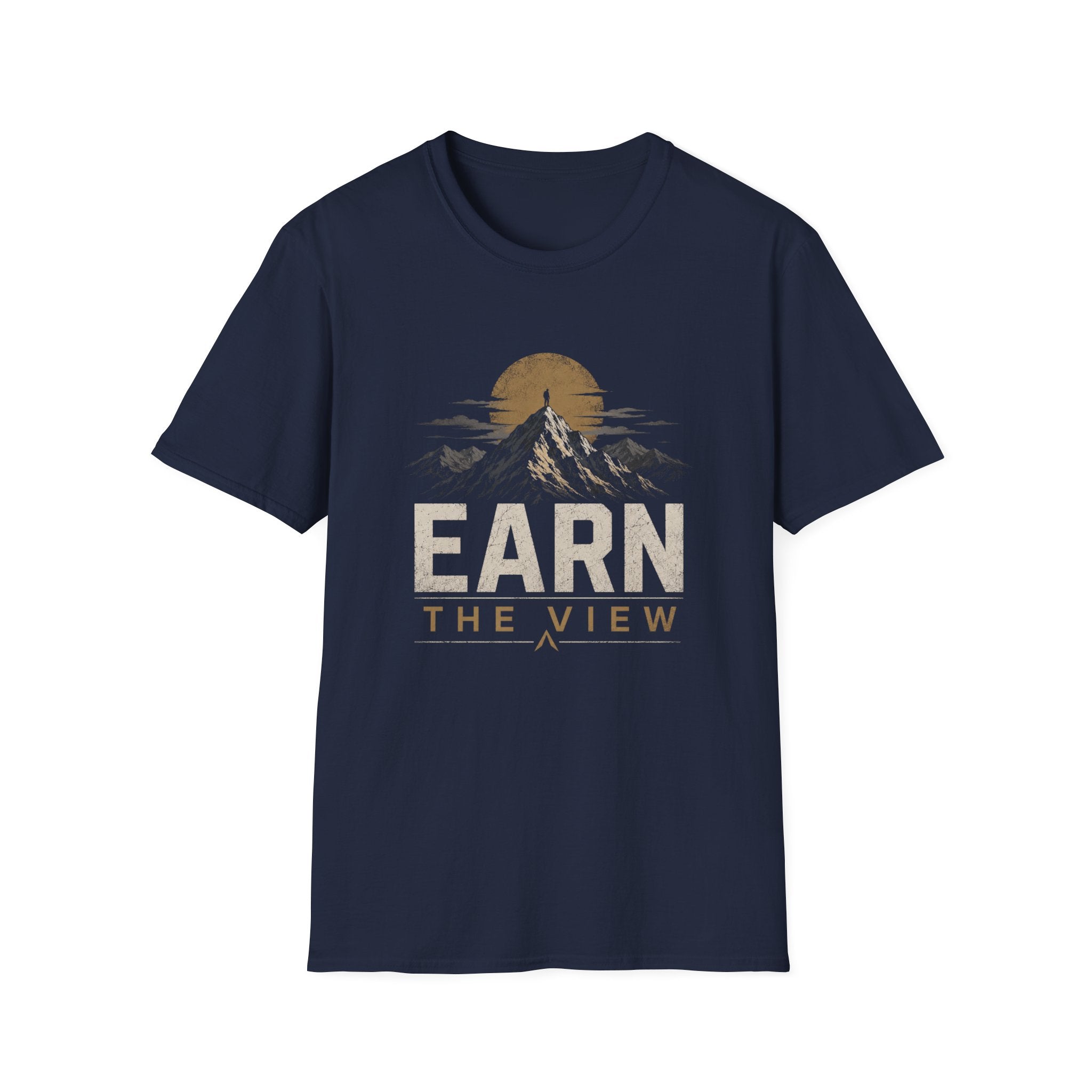 Earn the View T-Shirt