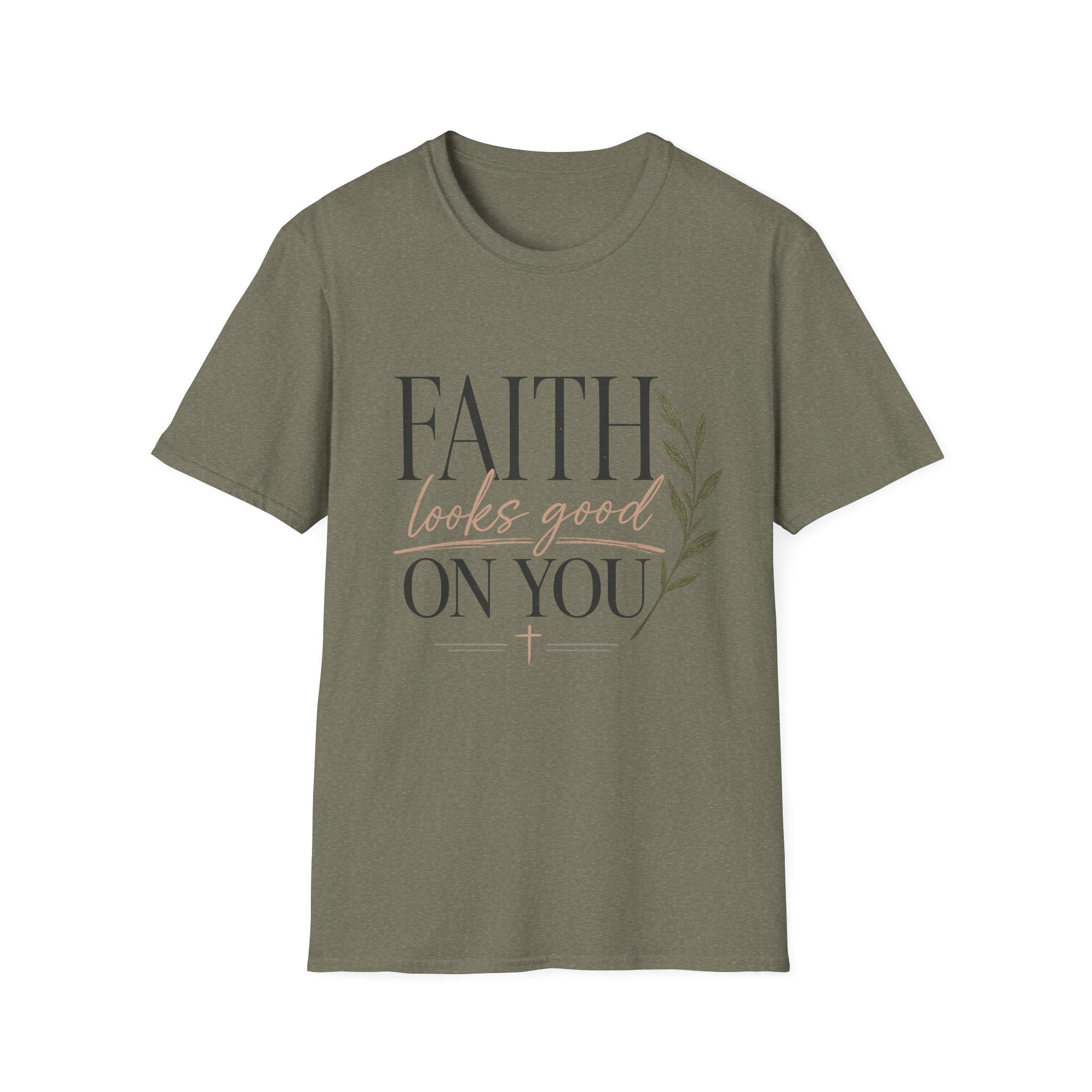 Faith Looks Good on You T-Shirt
