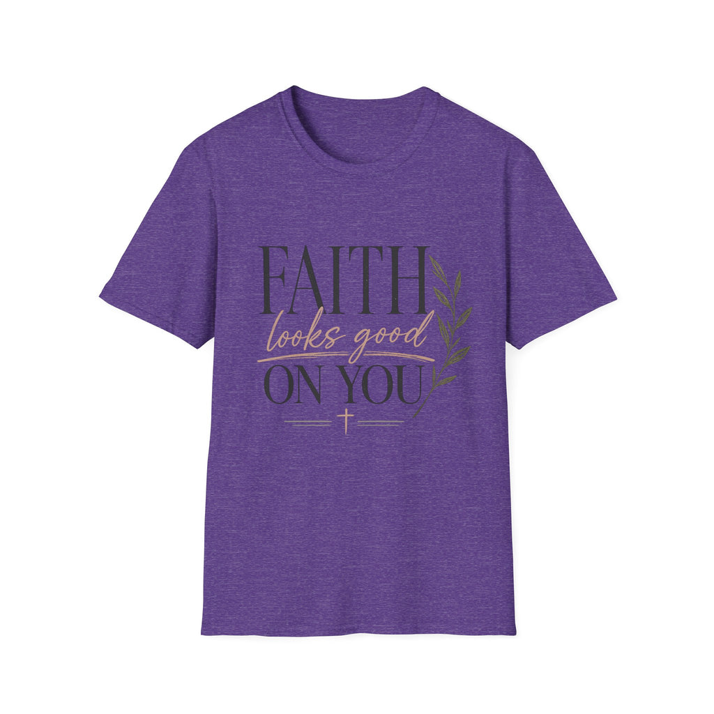 Faith Looks Good on You T-Shirt