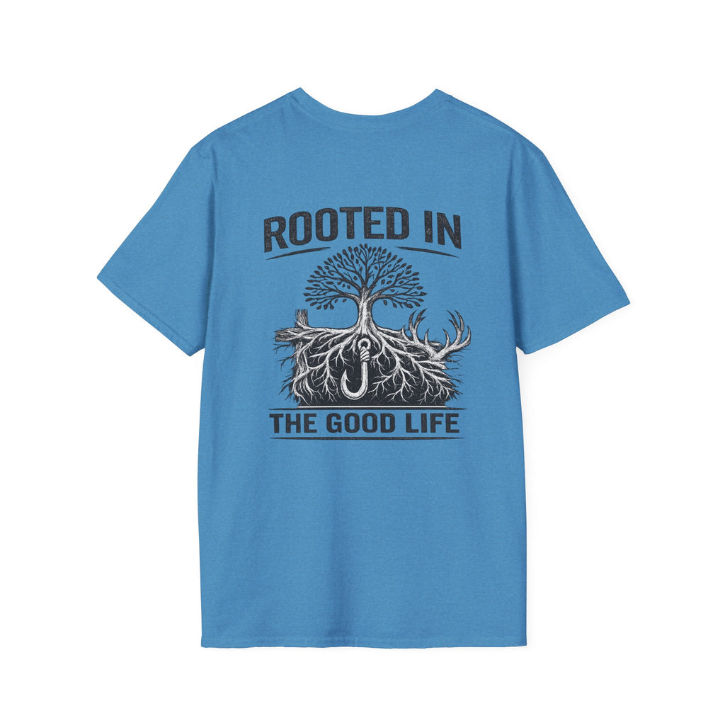 Rooted in the good life T-Shirt