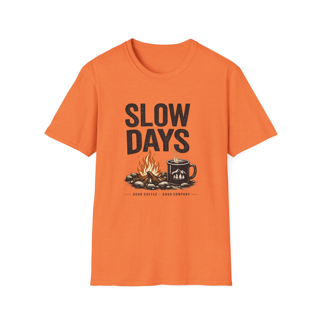 Slow Days T-Shirt