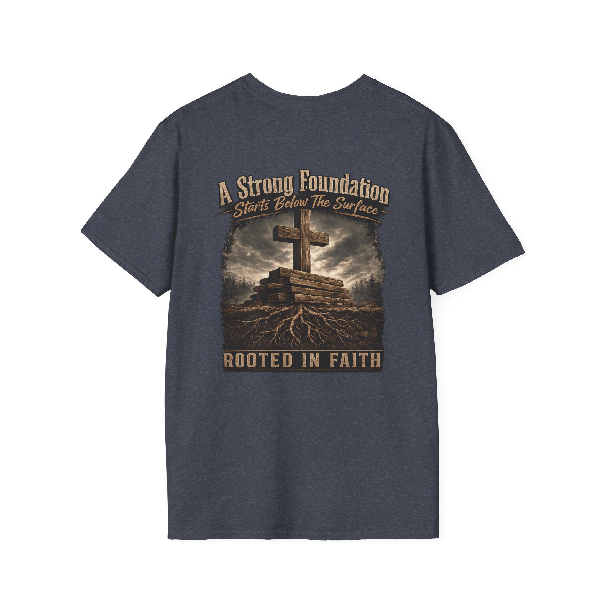 Faith Strong Foundation T-Shirt