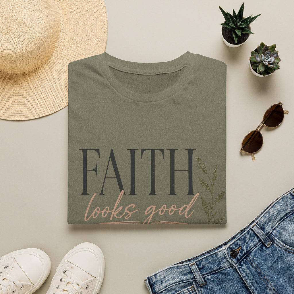 Faith Looks Good on You T-Shirt