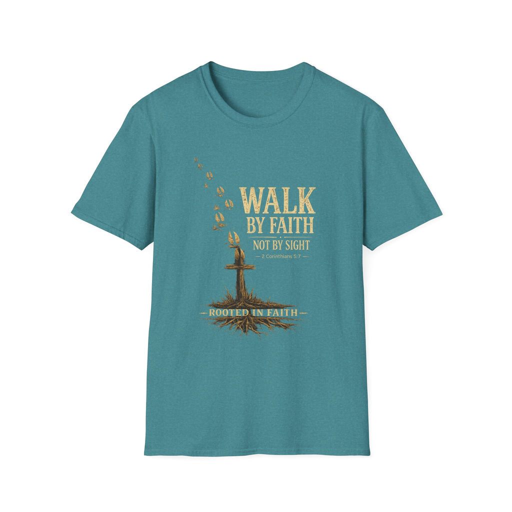 Walk By Faith T-Shirt