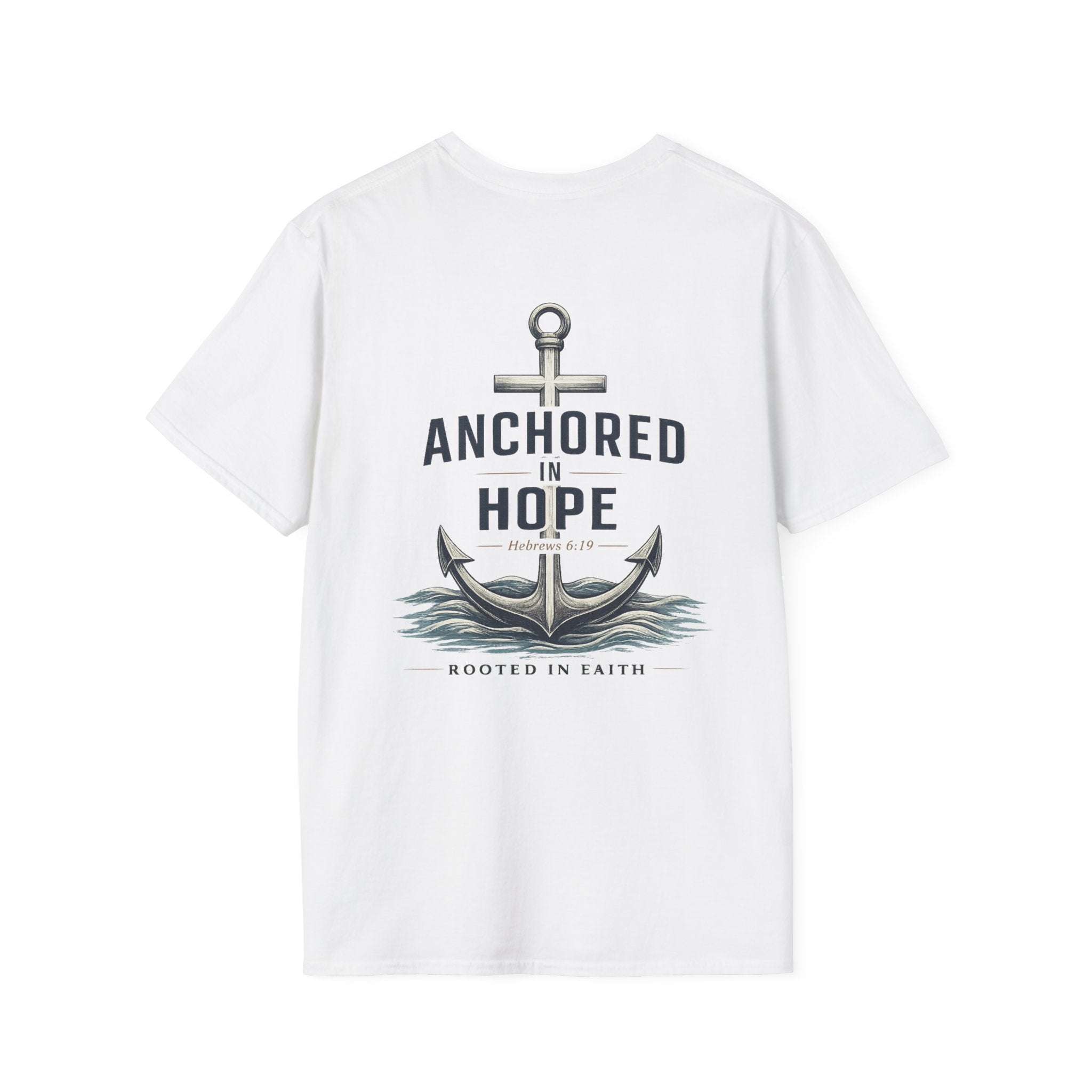 Anchored in Hope T-Shirt