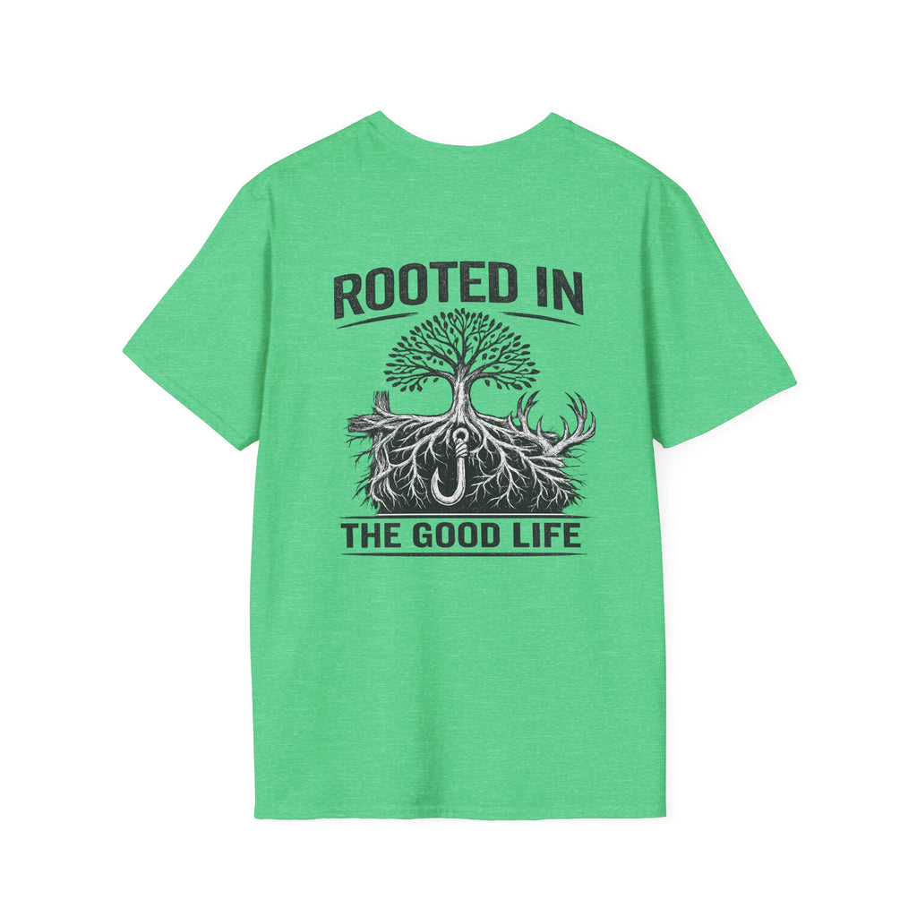 Rooted in the good life T-Shirt