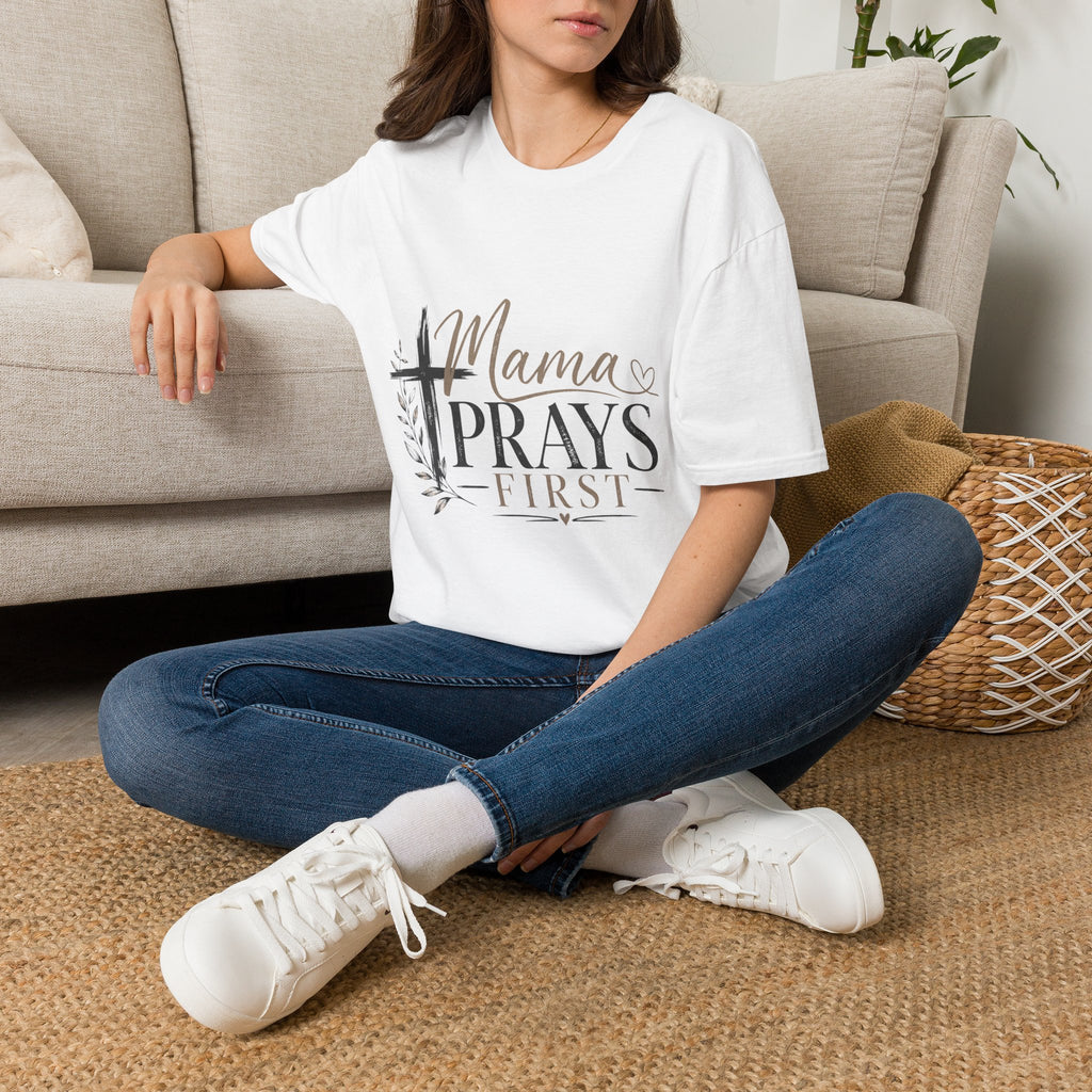 Mama Prays First T-Shirt