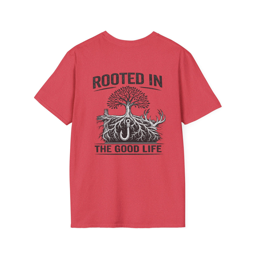 Rooted in the good life T-Shirt