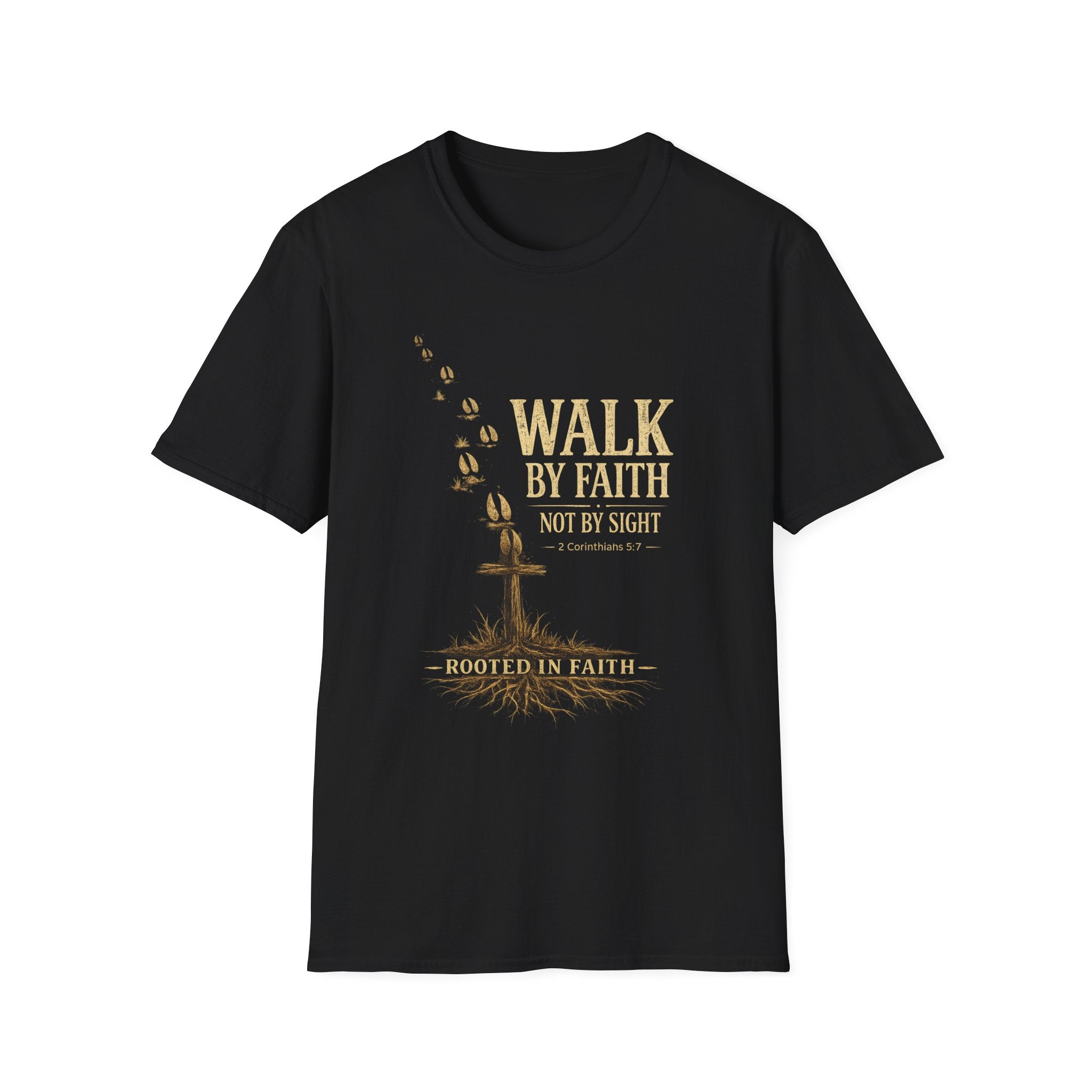 Walk By Faith T-Shirt